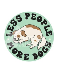 Sticker Pack Dog Sayings - Less People More Dogs