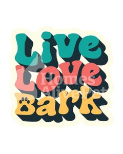 Sticker Pack Dog Sayings - Live Love Bark